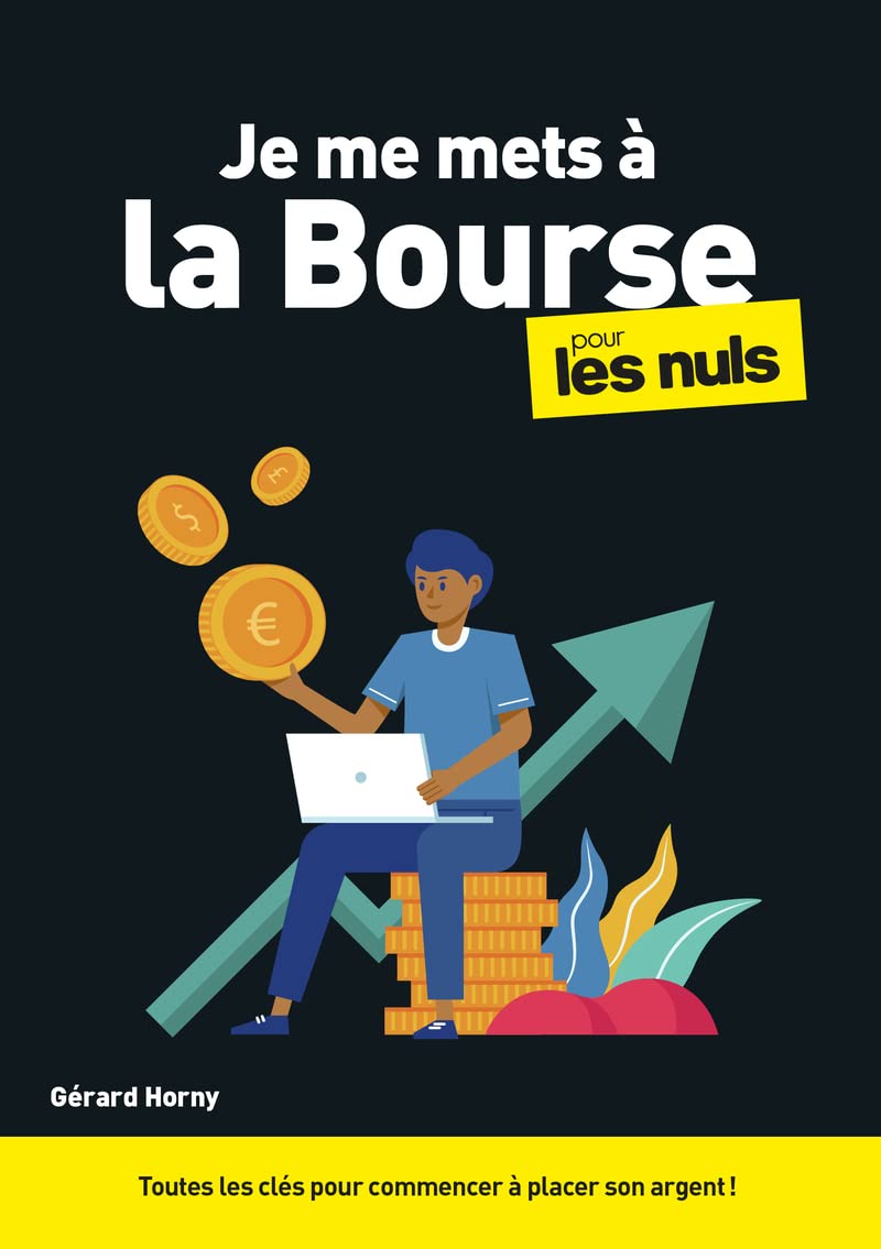 Je me mets à la bourse pour les Nuls