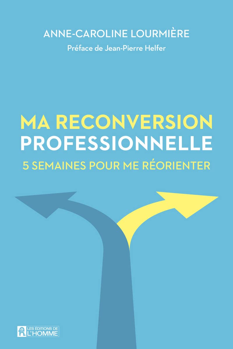 Ma reconversion professionnelle