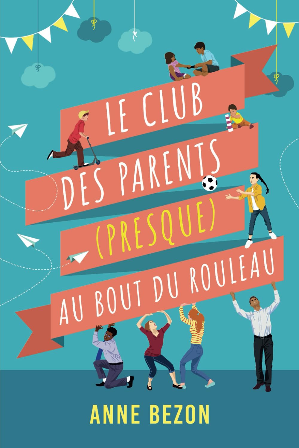 Le Club des Parents (presque) au Bout du Rouleau