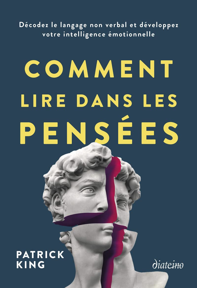 Comment lire dans les pensées